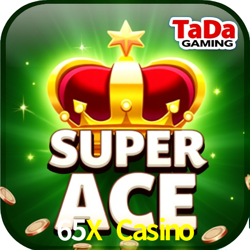 65X Casino